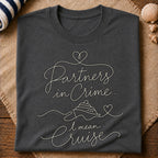 Partners In Crime Cruise T-Shirt