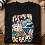 Love Language Cruise T-Shirt
