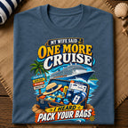 One More Cruise T-Shirt