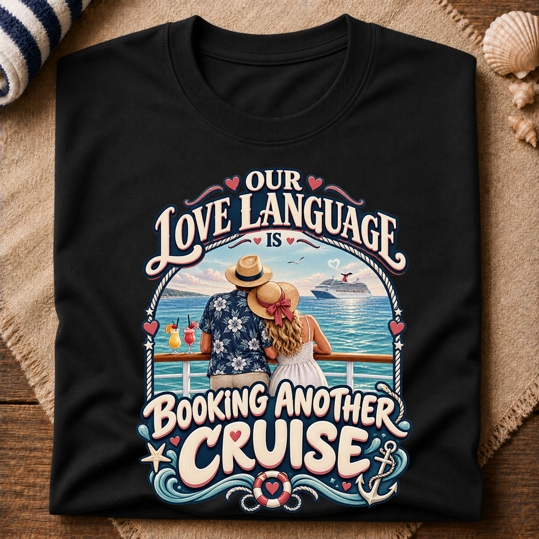 Love Language Cruise T-Shirt