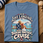 Love Language Cruise T-Shirt