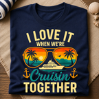 Love Cruisin' Together T-Shirt