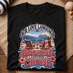 Love Language Cruise T-Shirt