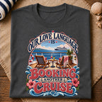 Love Language Cruise T-Shirt
