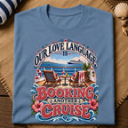 Love Language Cruise T-Shirt