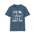 Oh Ship It's A Family Trip T-Shirt