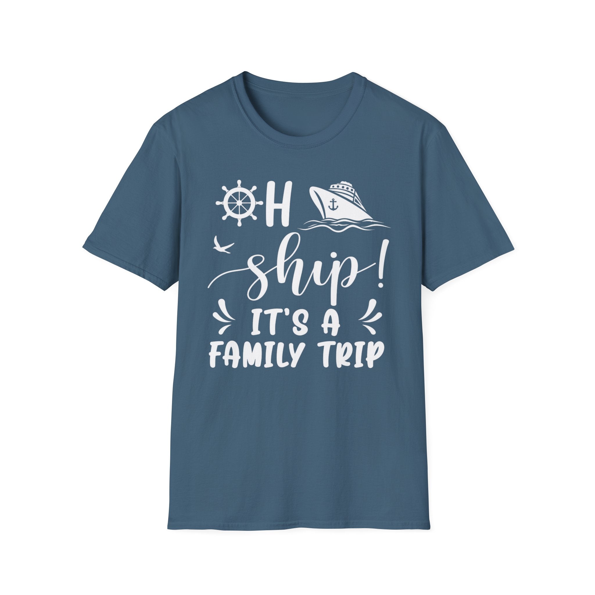 Oh Ship It's A Family Trip T-Shirt