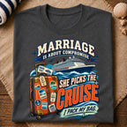 Marriage Cruise Compromise T-Shirt