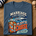 Marriage Cruise Compromise T-Shirt