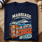 Marriage Cruise Compromise T-Shirt