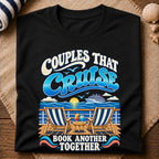 Couples Cruise Together T-Shirt