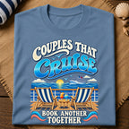 Couples Cruise Together T-Shirt