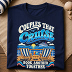 Couples Cruise Together T-Shirt