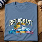 Retirement Cruise Plan T-Shirt