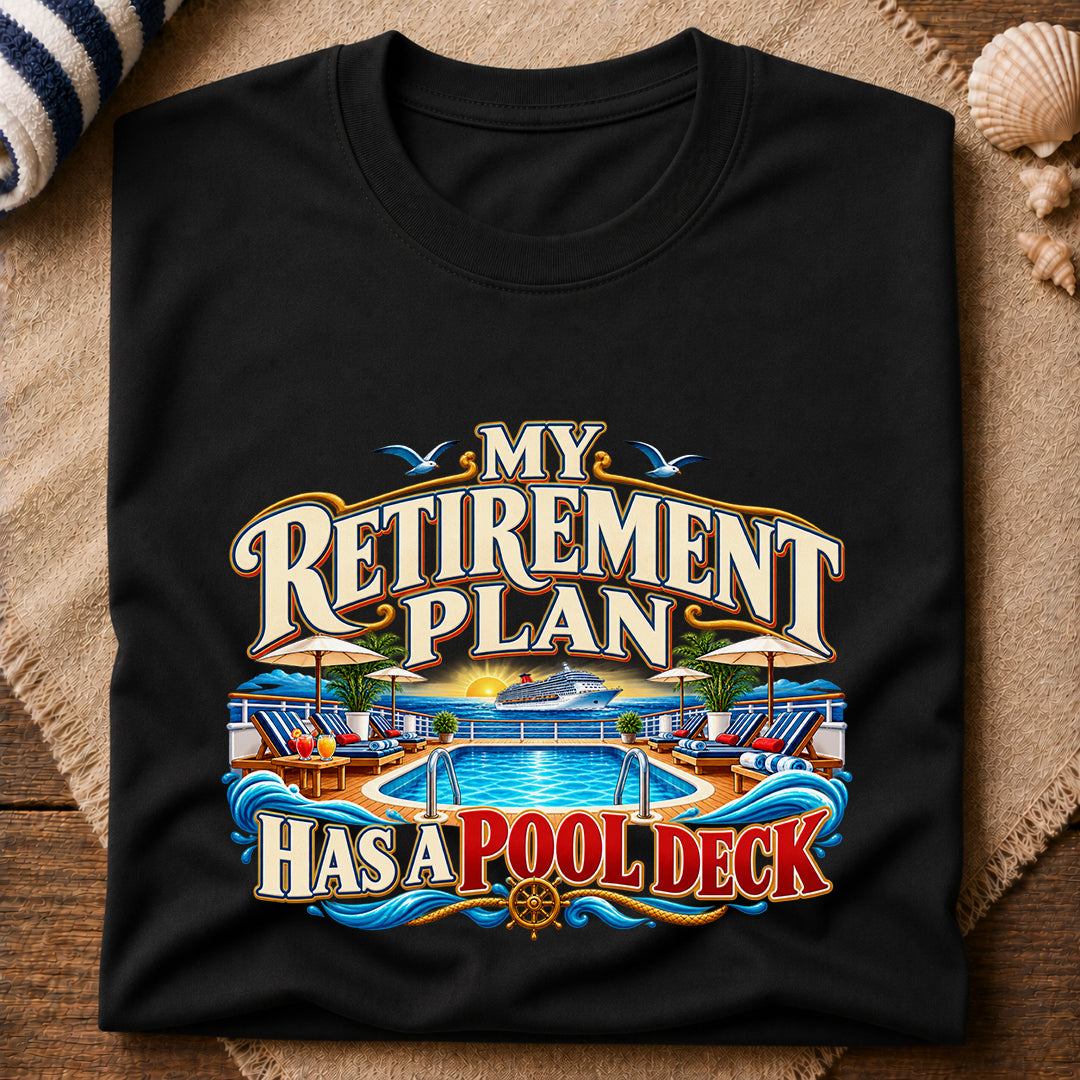 Retirement Pool Deck T-Shirt