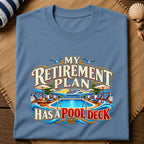Retirement Pool Deck T-Shirt