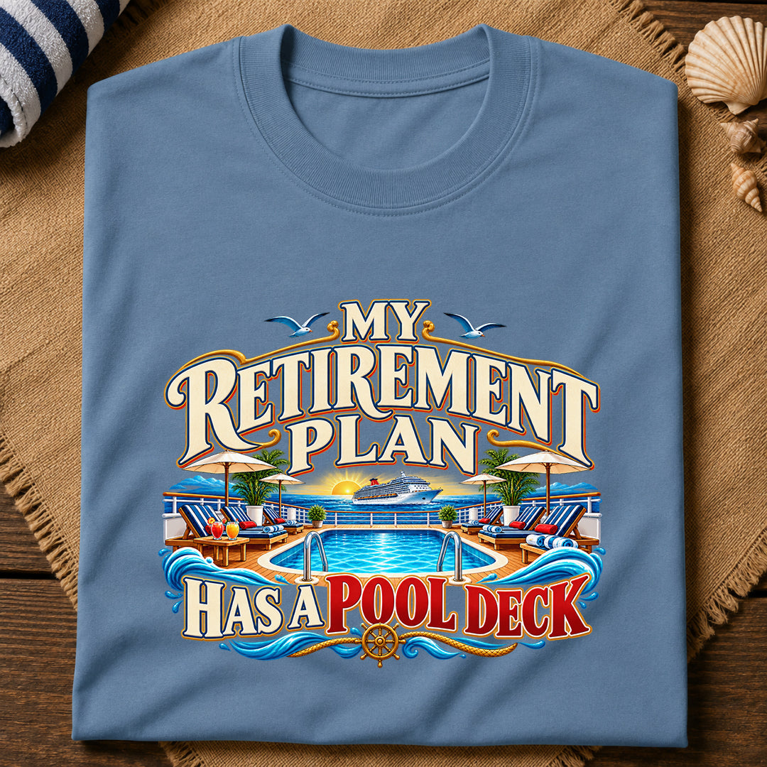 Retirement Pool Deck T-Shirt