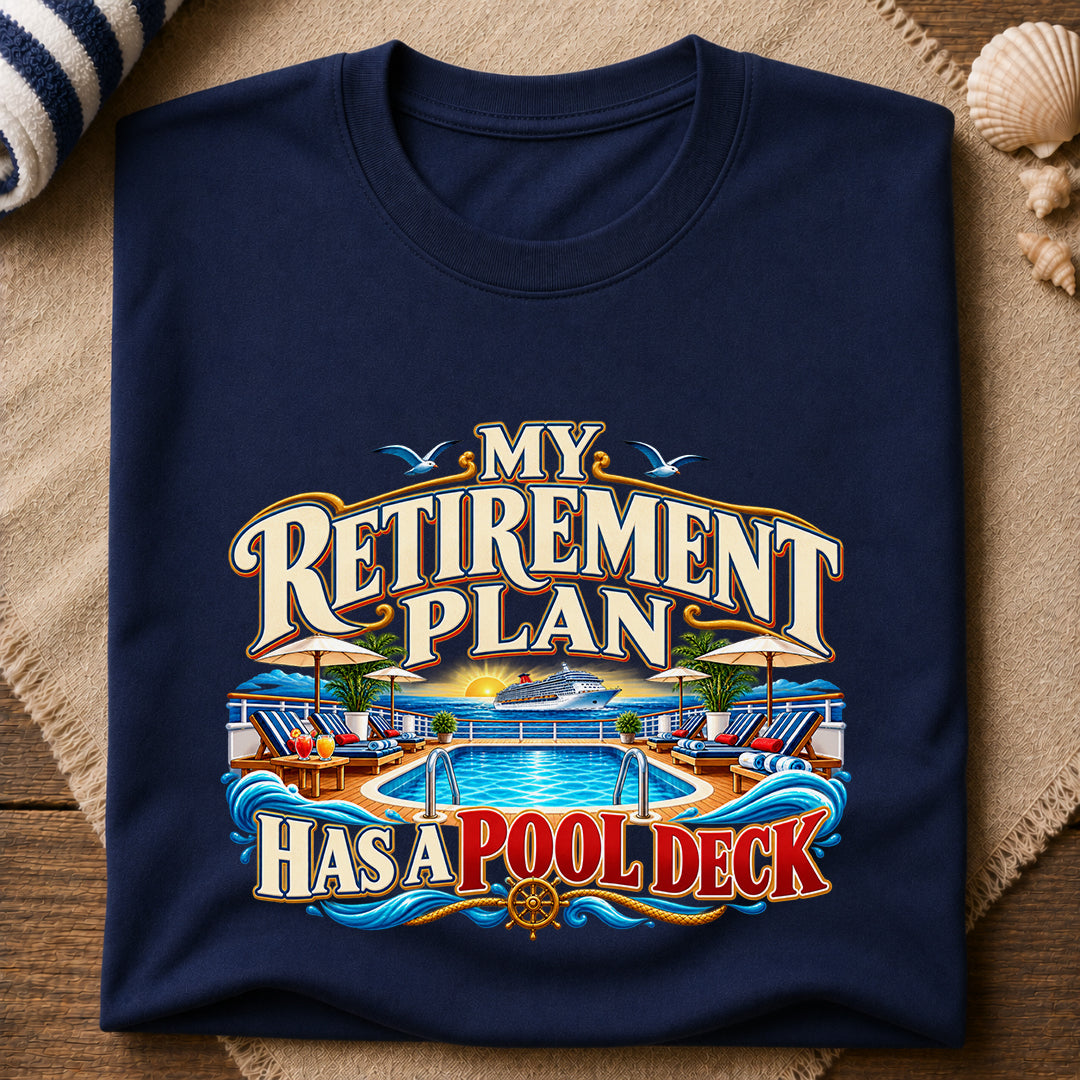 Retirement Pool Deck T-Shirt
