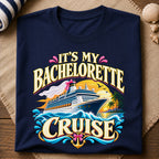 Bachelorette Cruise T-Shirt