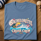 Bachelorette Cruise Crew T-Shirt
