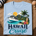 Hawaii Cruise 2026 T-Shirt