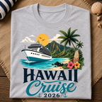 Hawaii Cruise 2026 T-Shirt