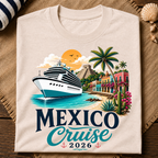 Mexico Cruise 2026 T-Shirt