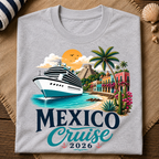 Mexico Cruise 2026 T-Shirt