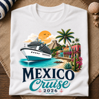 Mexico Cruise 2026 T-Shirt