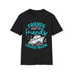 Friends Cruise T-Shirt