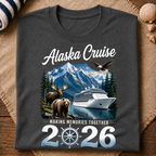 Alaska Cruise 2026 T-Shirt