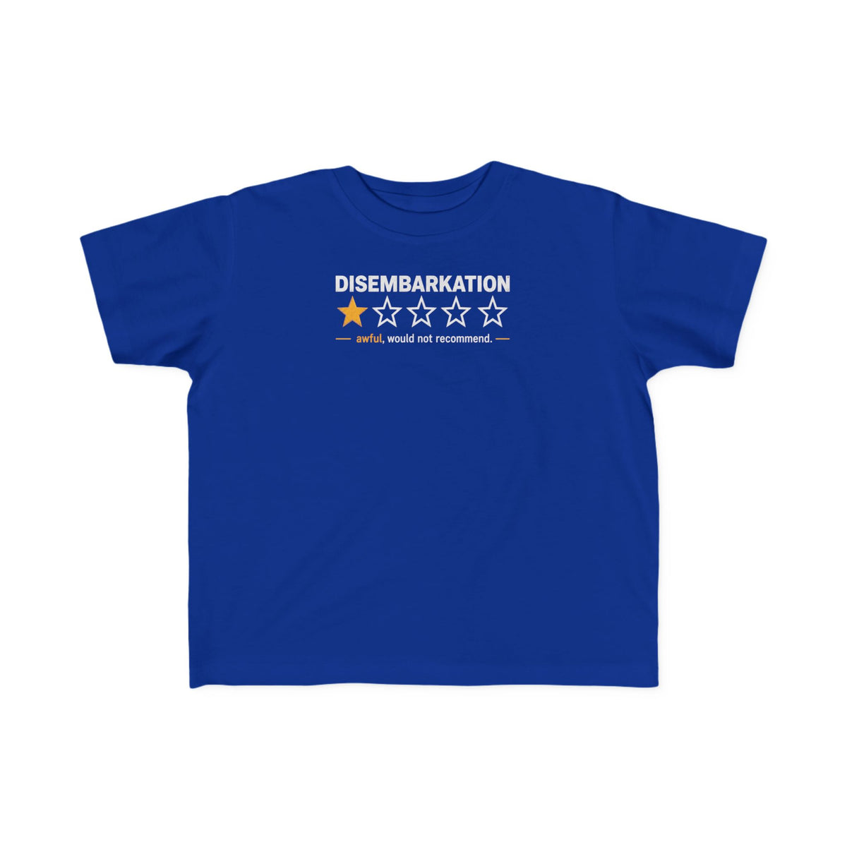 Disembarkation Toddler's T-Shirt