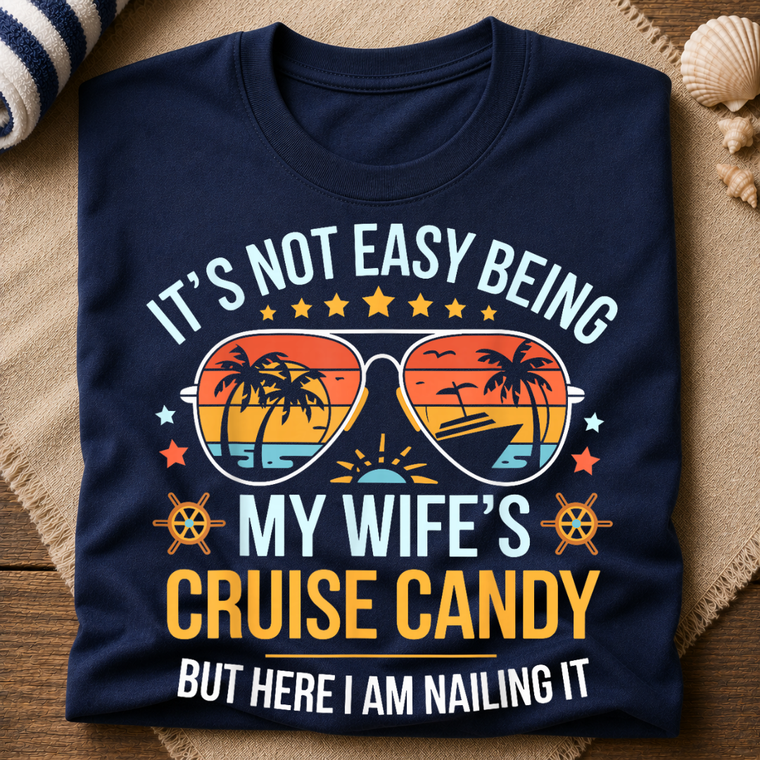 Wife's Cruising Candy T-Shirt