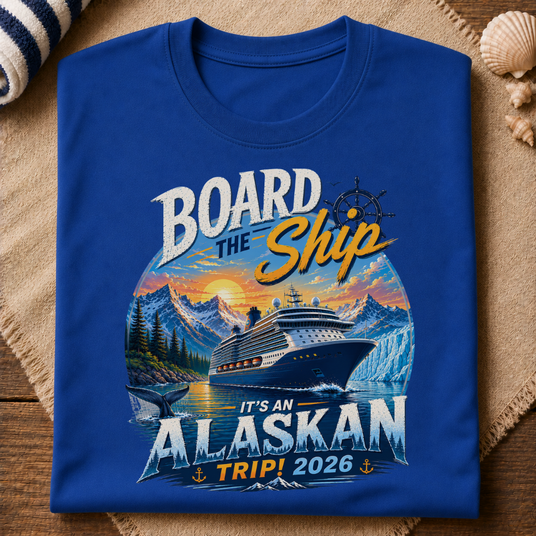Alaskan Trip 2026 T-Shirt