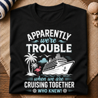 Cruising Trouble T-Shirt