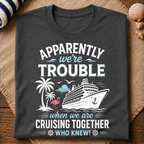 Cruising Trouble T-Shirt