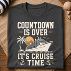 It's Cruise Time T-Shirt