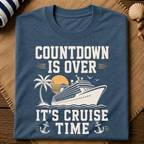 It's Cruise Time T-Shirt