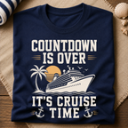 It's Cruise Time T-Shirt