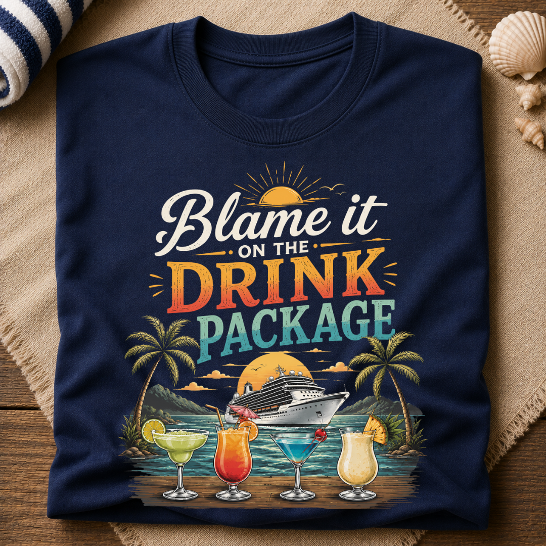 Cruise Drink Package T-Shirt