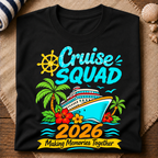 Cruise Squad 2026 Memories T-Shirt