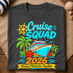 Cruise Squad 2026 Memories T-Shirt