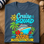 Cruise Squad 2026 Memories T-Shirt