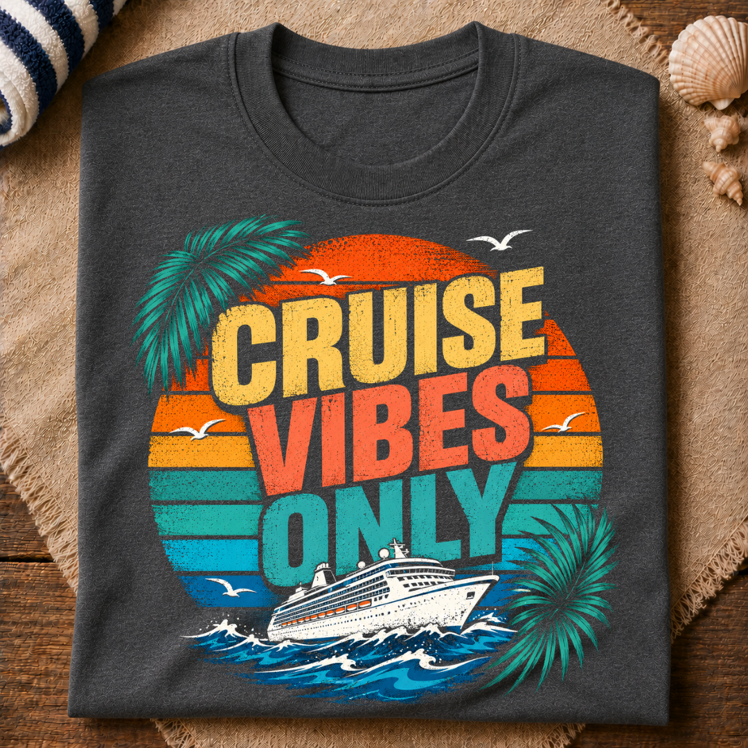 Cruise Vibes Only T-Shirt