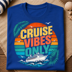 Cruise Vibes Only T-Shirt