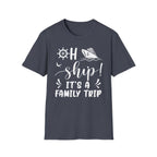 Oh Ship It's A Family Trip T-Shirt