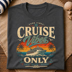 Cruise Vibes Only T-Shirt