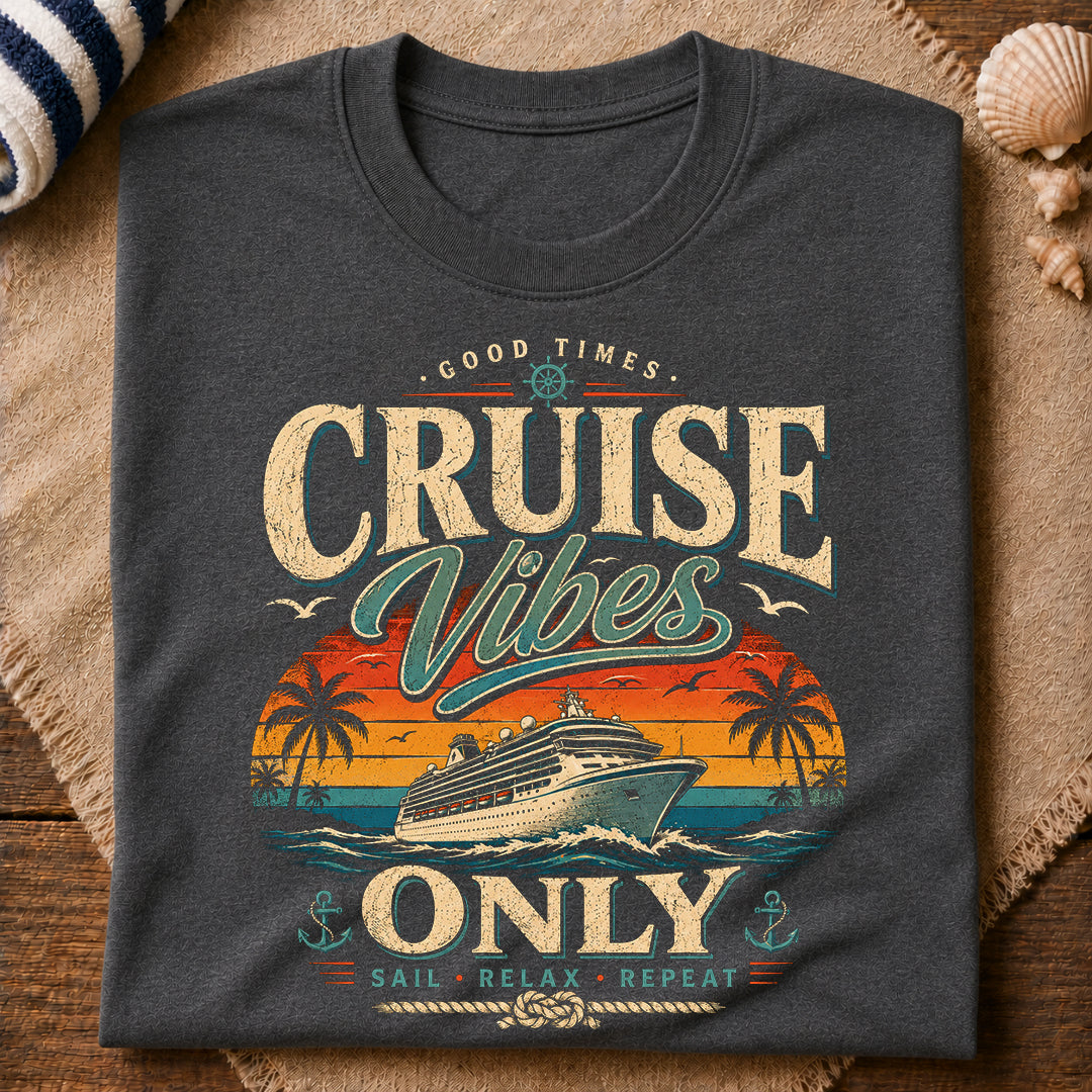 Cruise Vibes Only T-Shirt