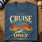 Cruise Vibes Only T-Shirt