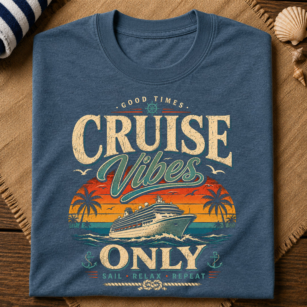 Cruise Vibes Only T-Shirt